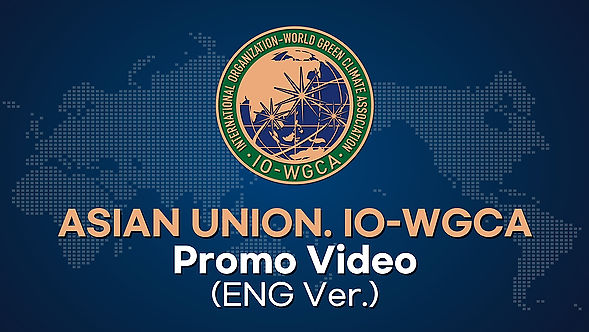 ASIAN UNION IO-WGCA_Promo Video_ENG Ver.